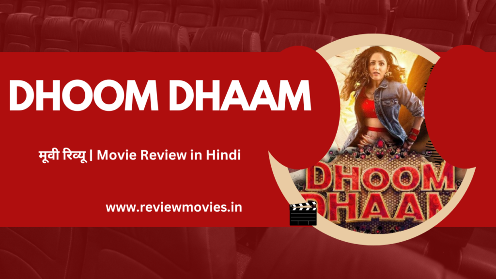 Dhoom Dhaam